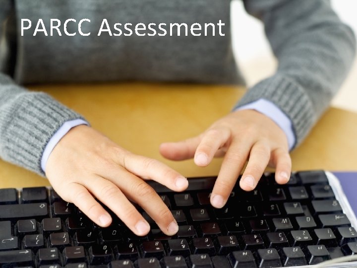 PARCC Assessment 