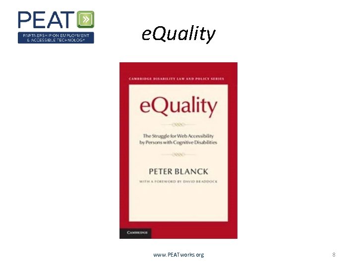 e. Quality www. PEATworks. org 8 
