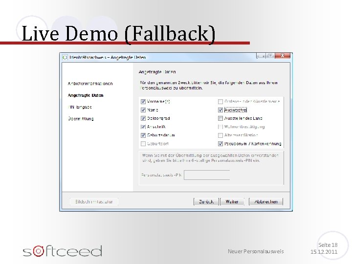 Live Demo (Fallback) Neuer Personalausweis Seite 18 15. 12. 2011 