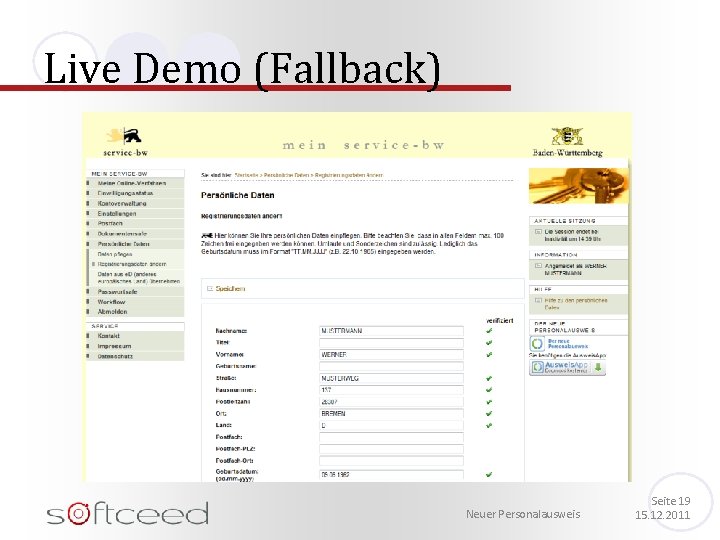 Live Demo (Fallback) Neuer Personalausweis Seite 19 15. 12. 2011 