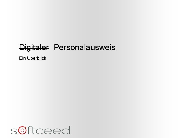 Digitaler Personalausweis Ein Überblick 