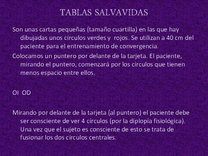 TABLAS SALVAVIDAS Son unas cartas pequeñas (tamaño cuartilla) en las que hay dibujadas unos
