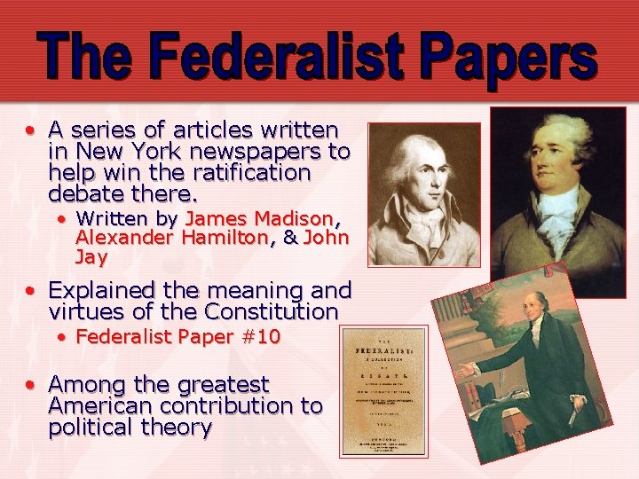  • A series of articles written in New York newspapers to help win