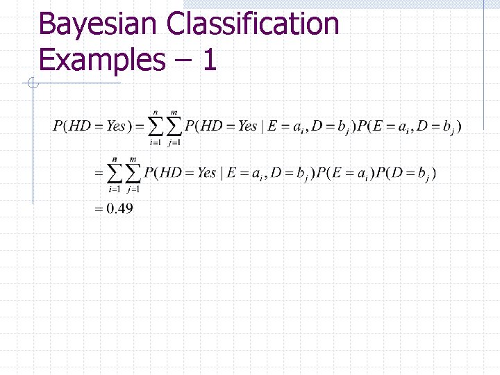 Bayesian Classification Examples – 1 