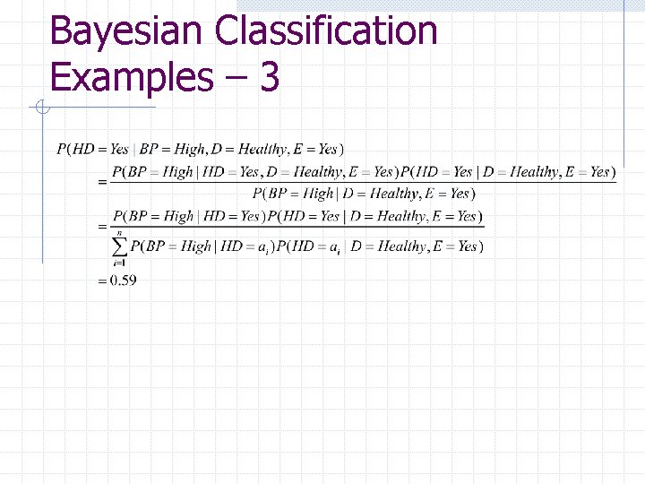 Bayesian Classification Examples – 3 