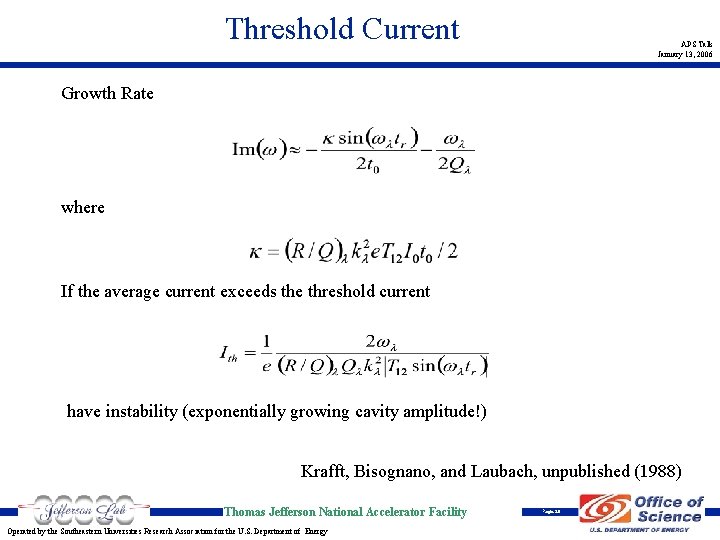 Threshold Current APS Talk January 13, 2006 Growth Rate where If the average current