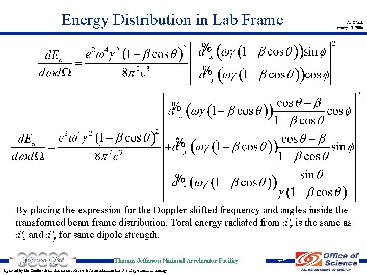 Energy Distribution in Lab Frame APS Talk January 13, 2006 By placing the expression
