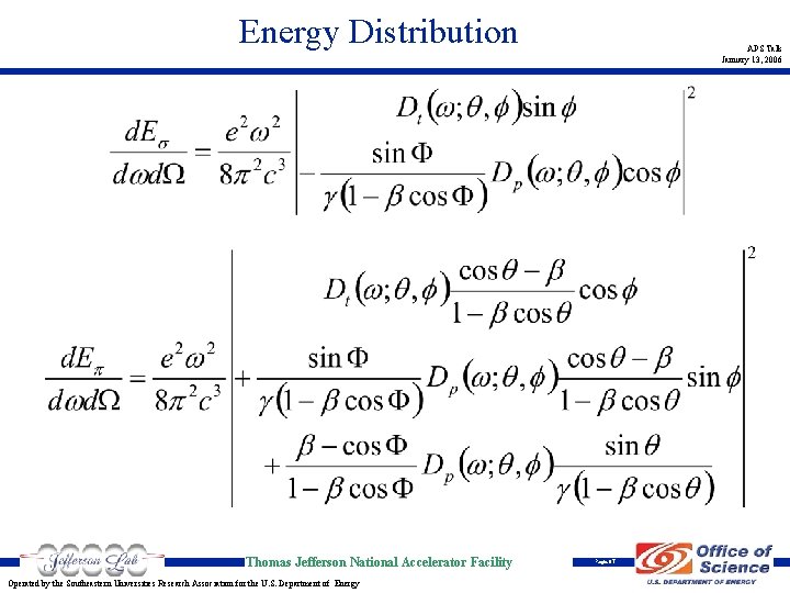 Energy Distribution Thomas Jefferson National Accelerator Facility Operated by the Southeastern Universities Research Association