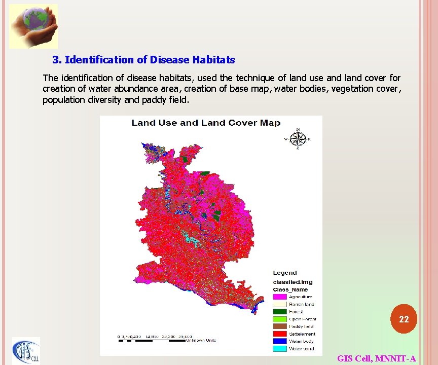 3. Identification of Disease Habitats The identification of disease habitats, used the technique of