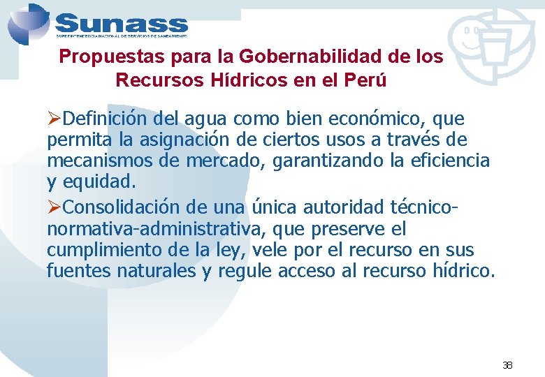Propuestas para la Gobernabilidad de los Recursos Hídricos en el Perú ØDefinición del agua