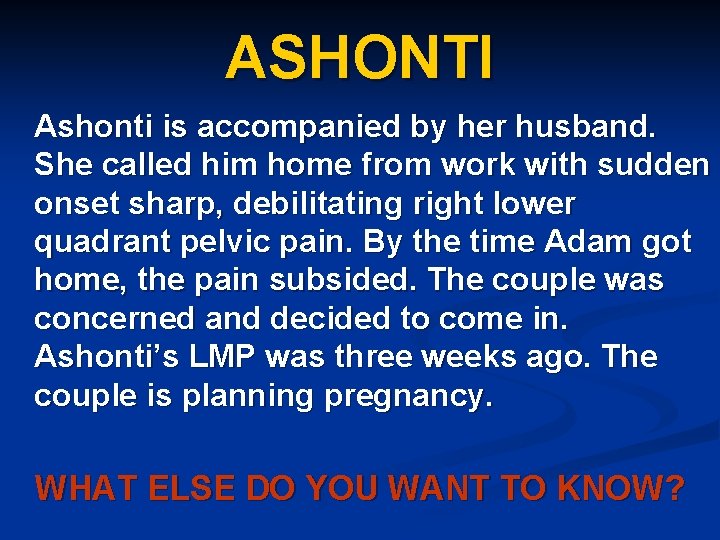 ASHONTI Ashonti is accompanied by her husband. She called him home from work with