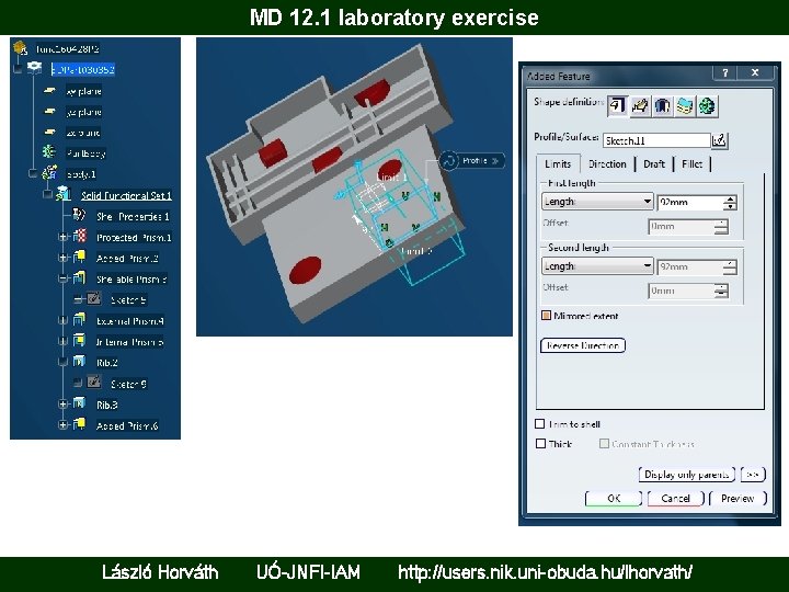 MD 12. 1 laboratory exercise László Horváth UÓ-JNFI-IAM http: //users. nik. uni-obuda. hu/lhorvath/ 