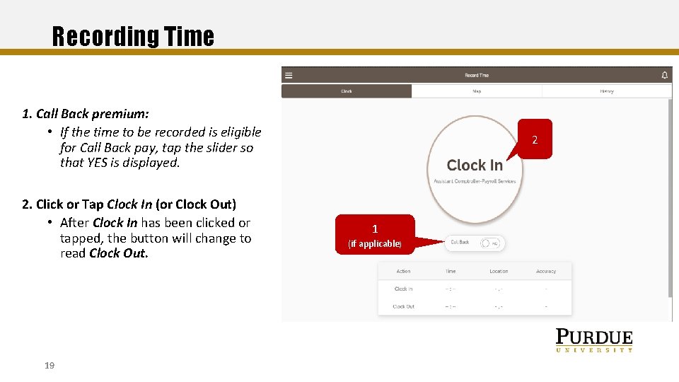Recording Time 1. Call Back premium: • If the time to be recorded is