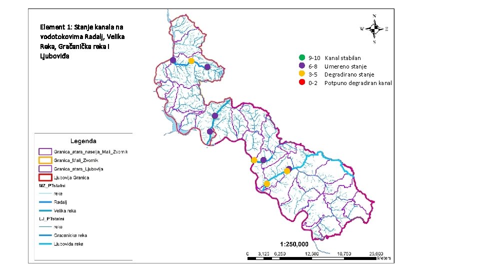 Element 1: Stanje kanala na vodotokovima Radalj, Velika Reka, Gračanička reka i Ljuboviđa 9