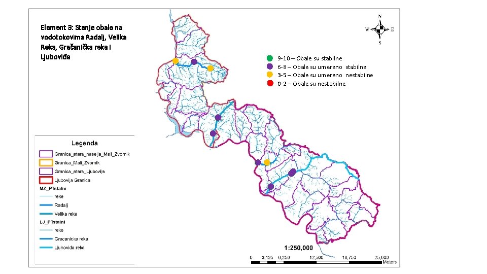 Element 3: Stanje obale na vodotokovima Radalj, Velika Reka, Gračanička reka i Ljuboviđa 9