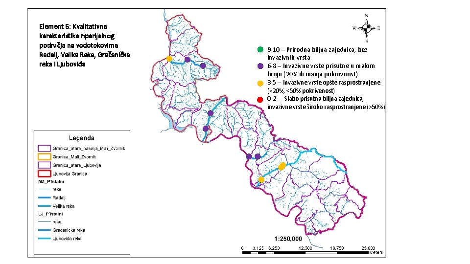Element 5: Kvalitativne karakteristike riparijalnog područja na vodotokovima Radalj, Velika Reka, Gračanička reka i