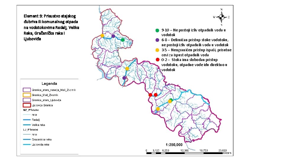 Element 9: Prisustvo stajskog đubriva ili komunalnog otpada na vodotokovima Radalj, Velika Reka, Gračanička