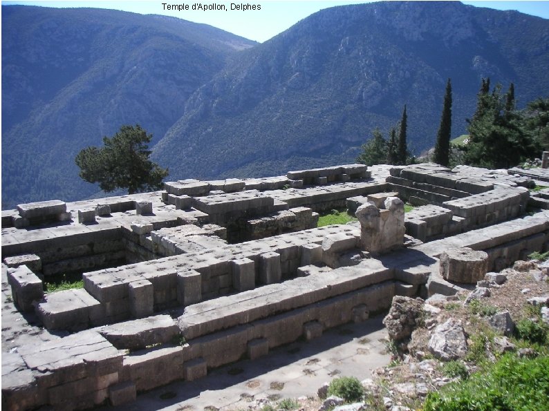 Temple d'Apollon, Delphes 