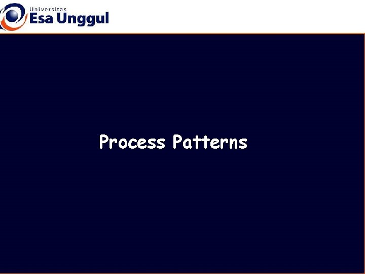 Process Patterns 