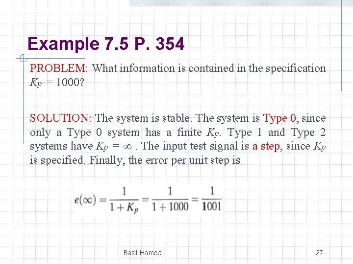 Example 7. 5 P. 354 PROBLEM: What information is contained in the specification Kp