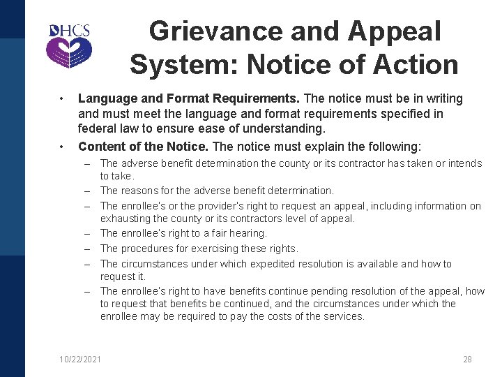 Grievance and Appeal System: Notice of Action • • Language and Format Requirements. The