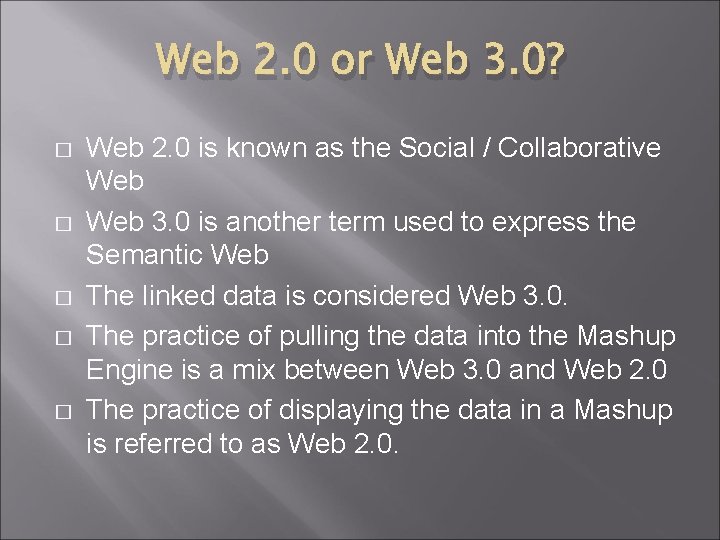 Web 2. 0 or Web 3. 0? � � � Web 2. 0 is Web 2. 0 or Web 3. 0? � � � Web 2. 0 is