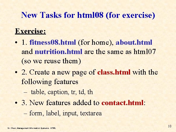 New Tasks for html 08 (for exercise) Exercise: • 1. fitness 08. html (for New Tasks for html 08 (for exercise) Exercise: • 1. fitness 08. html (for
