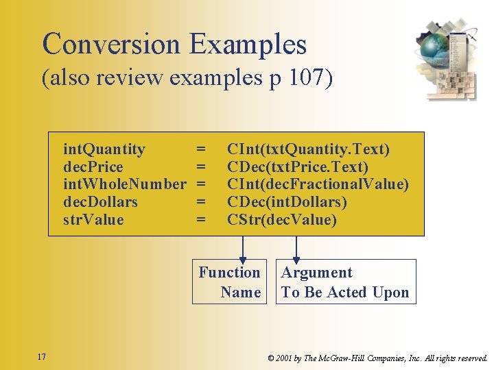 Conversion Examples (also review examples p 107) int. Quantity dec. Price int. Whole. Number