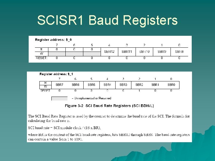 SCISR 1 Baud Registers 