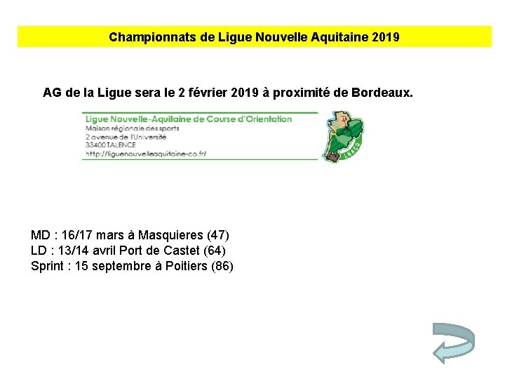 Championnats de Ligue Nouvelle Aquitaine 2019 AG de la Ligue sera le 2 février