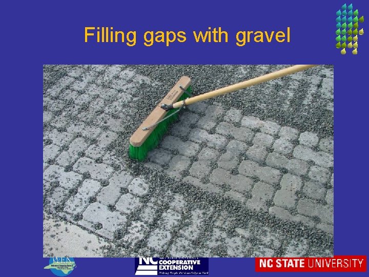 Filling gaps with gravel 