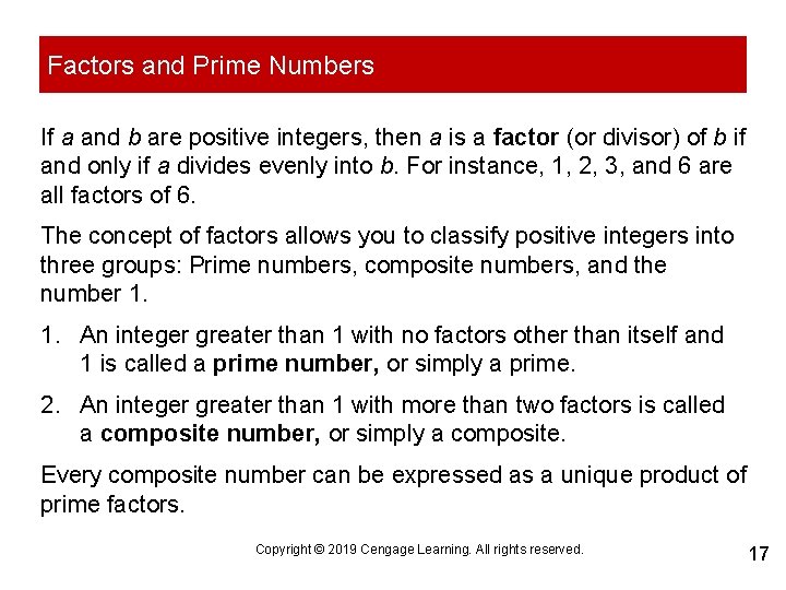 Factors and Prime Numbers If a and b are positive integers, then a is