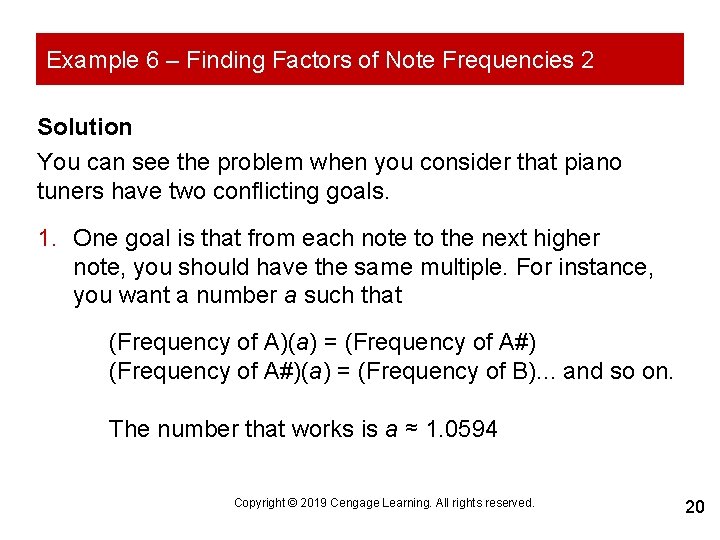 Example 6 – Finding Factors of Note Frequencies 2 Solution You can see the
