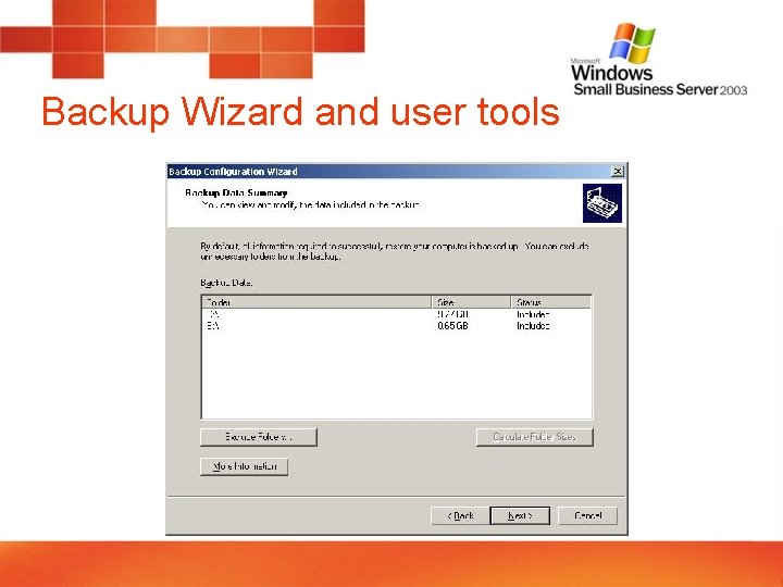 Backup Wizard and user tools 