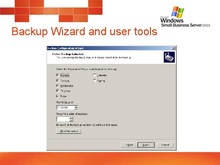 Backup Wizard and user tools 