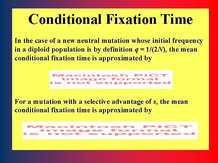 Conditional Fixation Time In the case of a new neutral mutation whose initial frequency