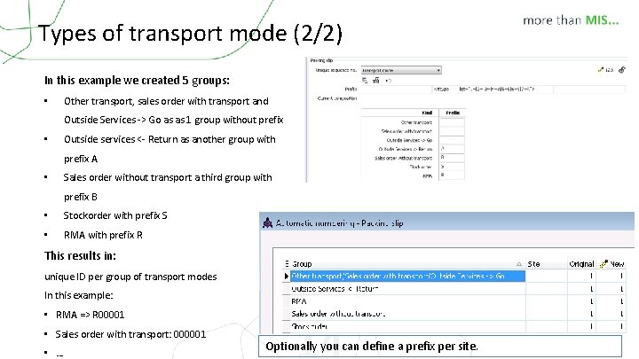 Types of transport mode (2/2) In this example we created 5 groups: • Other