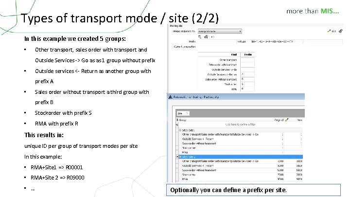 Types of transport mode / site (2/2) In this example we created 5 groups: