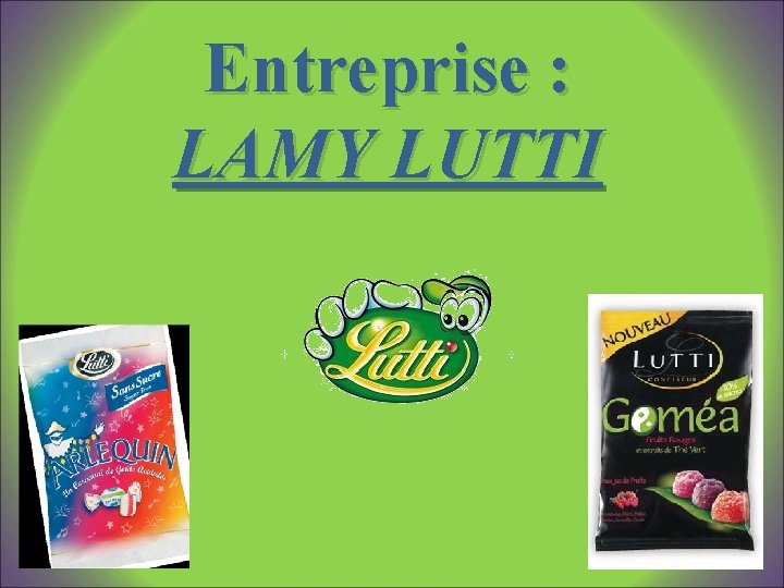 Entreprise : LAMY LUTTI 