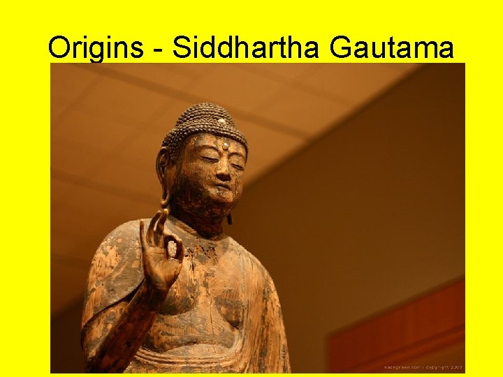 Origins - Siddhartha Gautama 