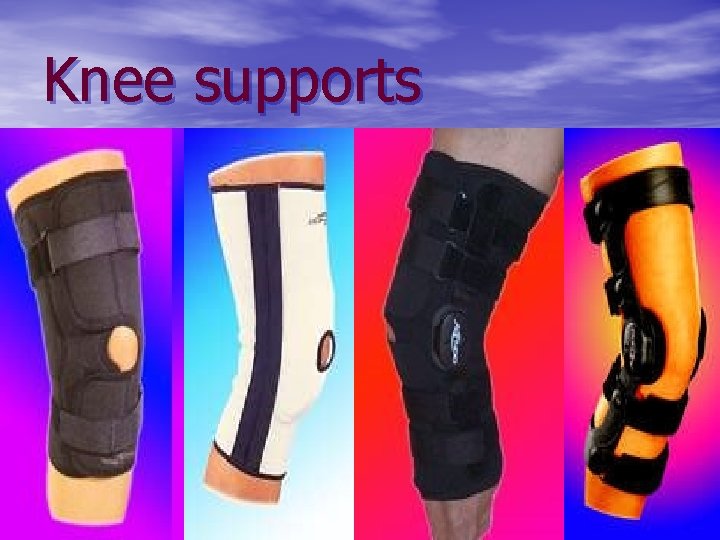 Knee supports 