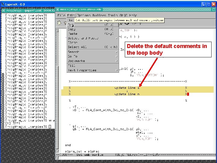 Delete the default comments in the loop body 