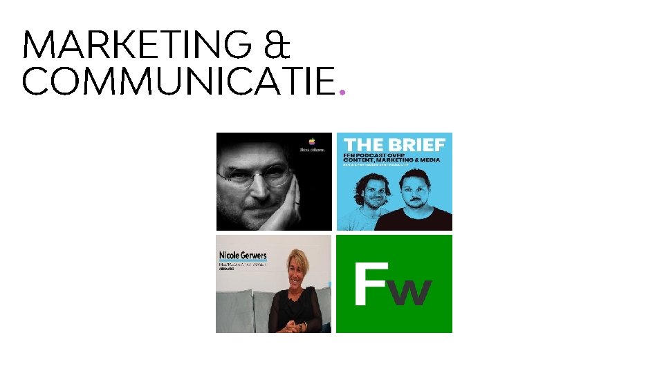 MARKETING & COMMUNICATIE. 