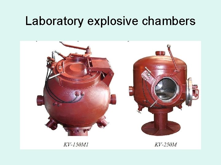 Laboratory explosive chambers 