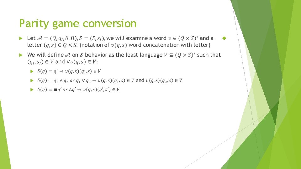 Parity game conversion 