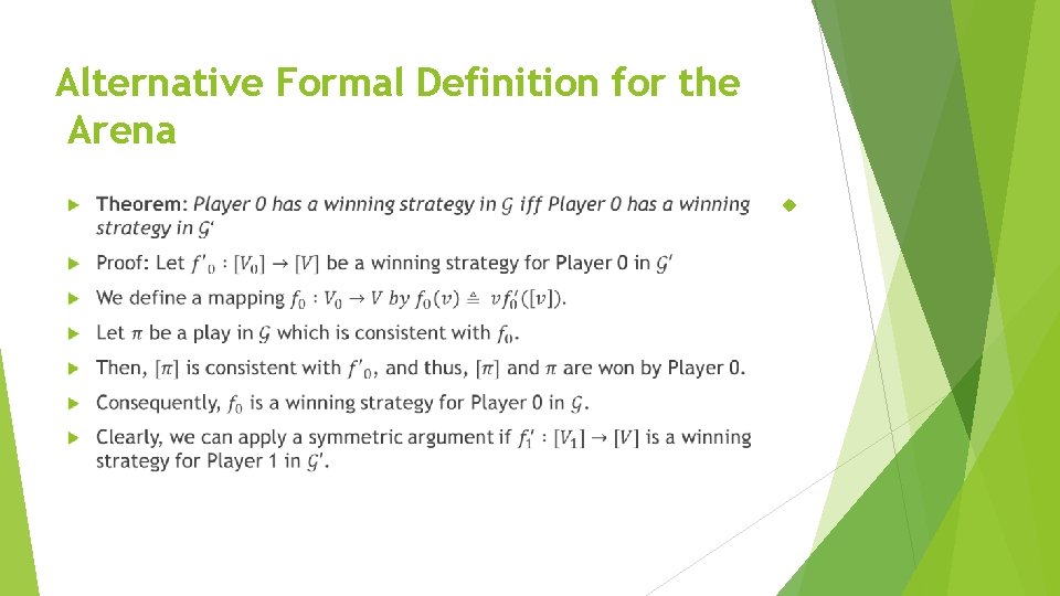 Alternative Formal Definition for the Arena 