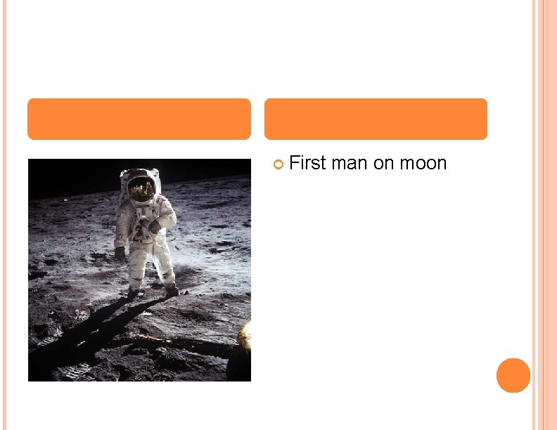  First man on moon 
