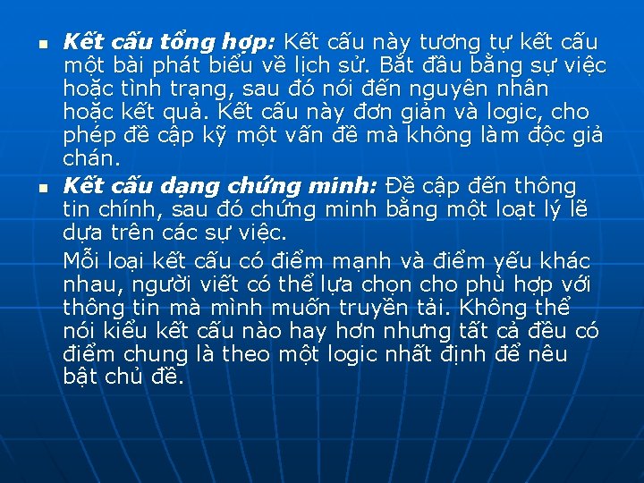 n n Kết cấu tổng hợp: Kết cấu này tương tự kết cấu một