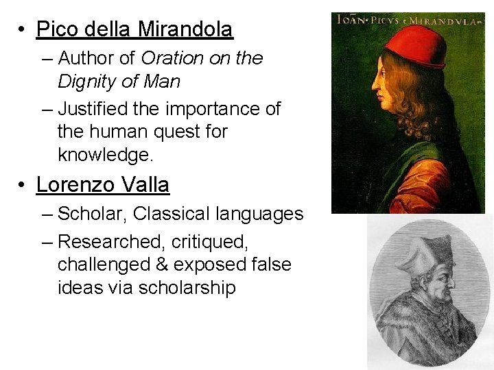  • Pico della Mirandola – Author of Oration on the Dignity of Man