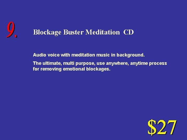 Blockage Buster Meditation CD Audio voice with meditation music in background. The ultimate, multi